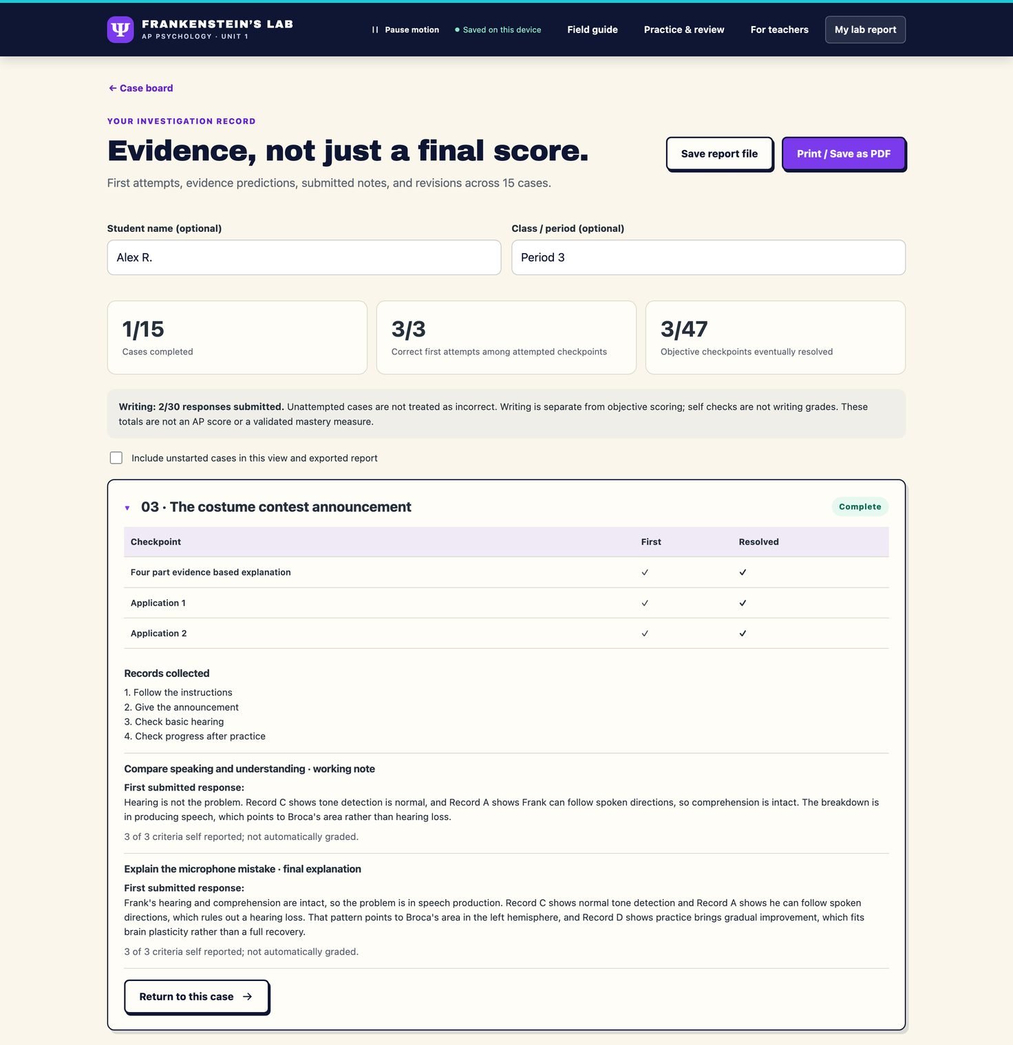 The lab report: counters for cases completed and correct first attempts, then a case opened to show a checkpoint table with First and Resolved columns, the records collected, and both written field notes