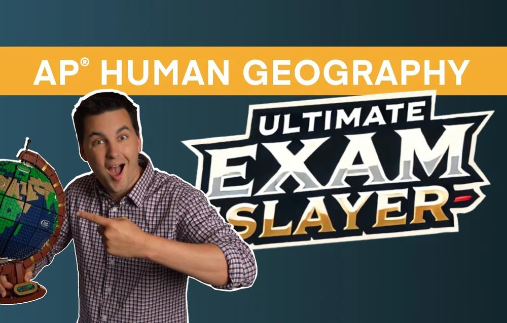 AP Human Geography Ultimate Exam Slayer